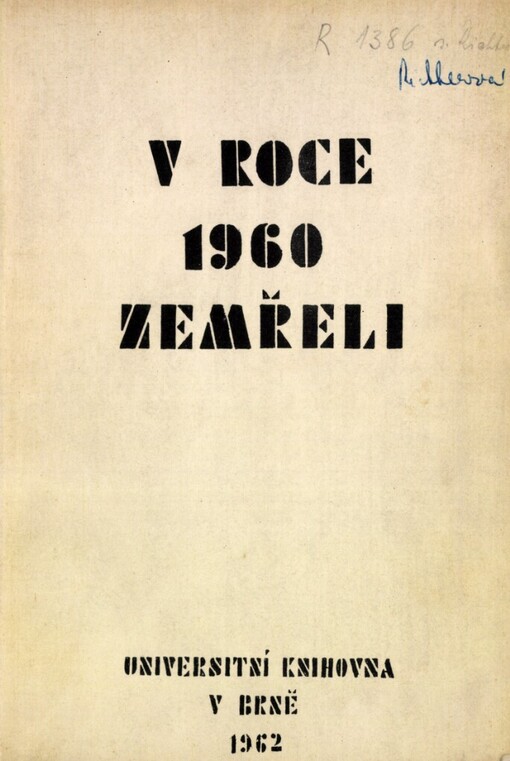 V roce 1960 zemřeli: inf. pomůcka