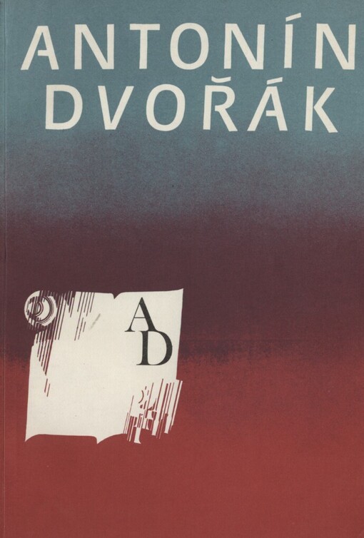 Musical dramatic works by Antonín Dvořák :Mezin. hudebněvědná konf. konaná v rámci Mezin. hudebního festivalu Pražské jaro Praha 19. - 21. května 1983, Čes. hudební společnost : Sborník referátů