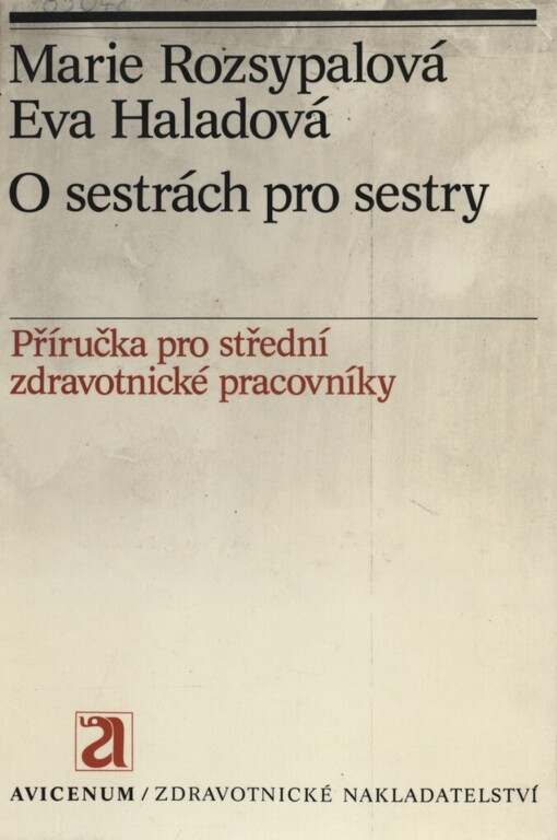 O sestrách pro sestry: příručka pro střední zdravotnické pracovníky