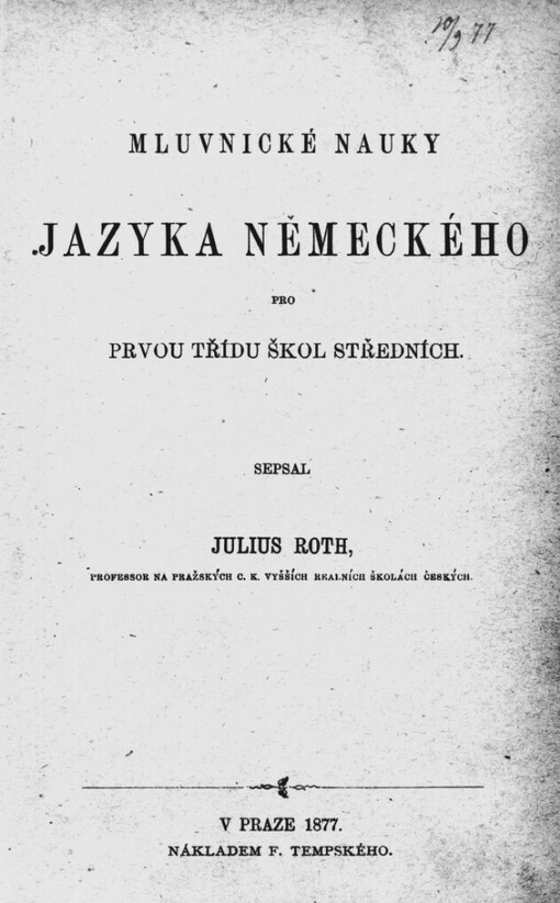 Mluvnické nauky jazyka německého pro prvou třídu škol středních