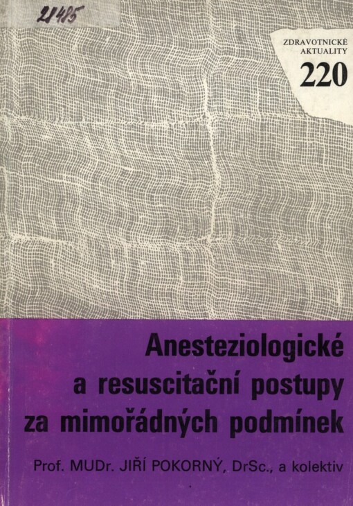 Anesteziologické a resuscitační postupy za mimořádných podmínek