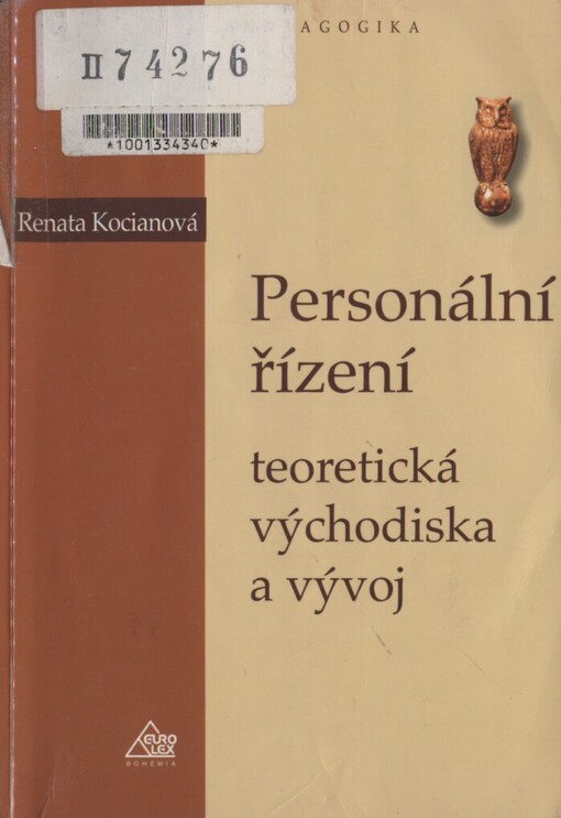 Personální řízení: teoretická východiska a vývoj