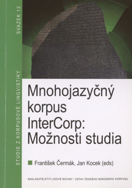Mnohojazyčný korpus InterCorp: Možnosti studia