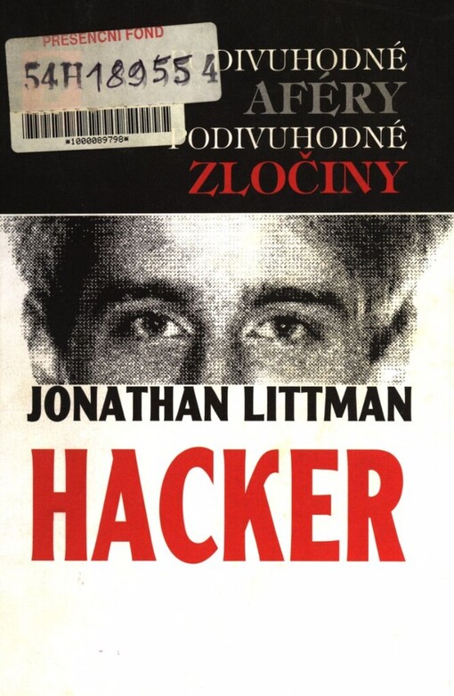 Hacker: podivný život a zločiny počítačového génia Kevina Poulsena