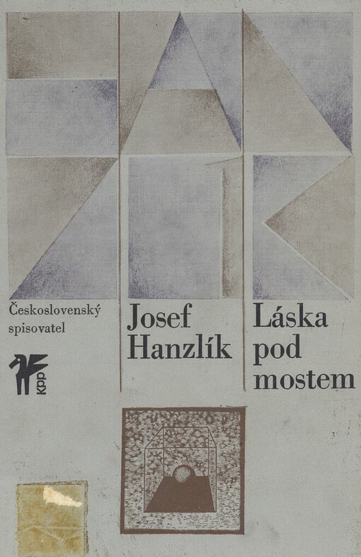 Láska pod mostem: výbor z poezie