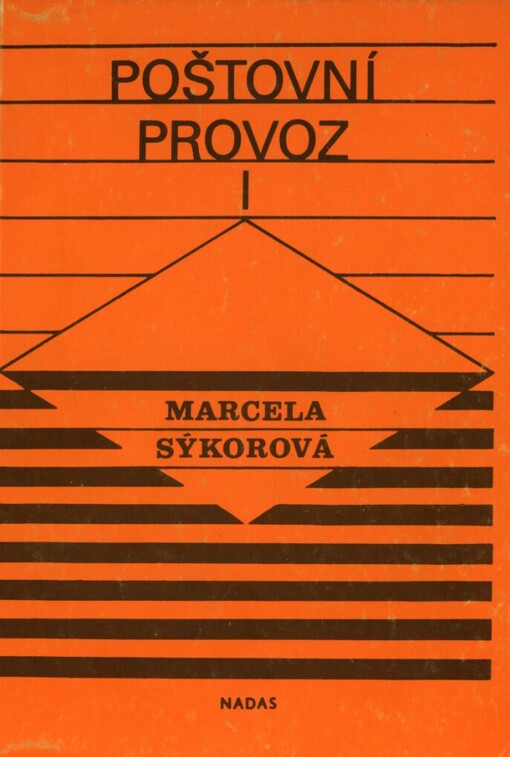 Poštovní provoz I: učební text pro střední odborná učiliště