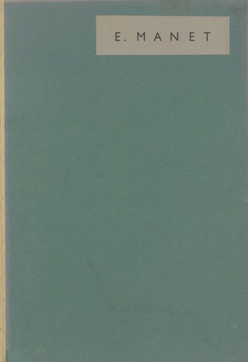 Edouard Manet :[výbor obrazů