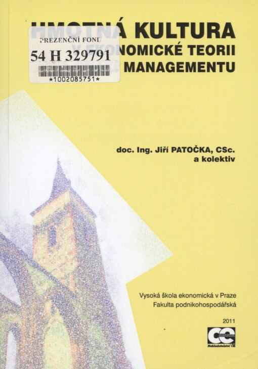 Hmotná kultura v ekonomické teorii a praxi managementu