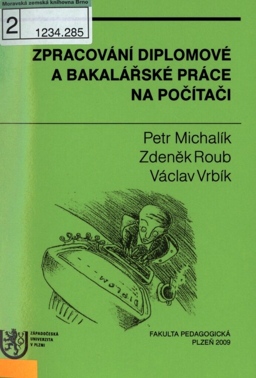 Zpracování diplomové a bakalářské práce na počítači