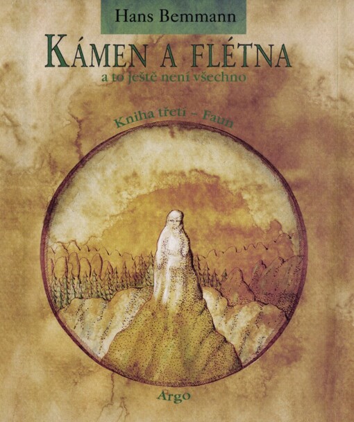 Kámen a flétna a to ještě není všechno