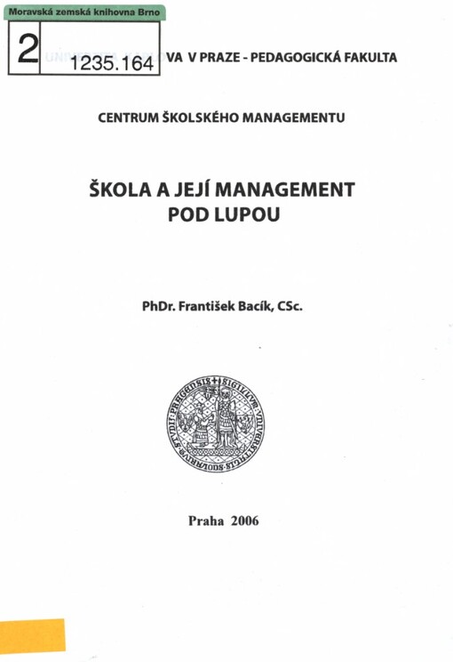 Škola a její management pod lupou