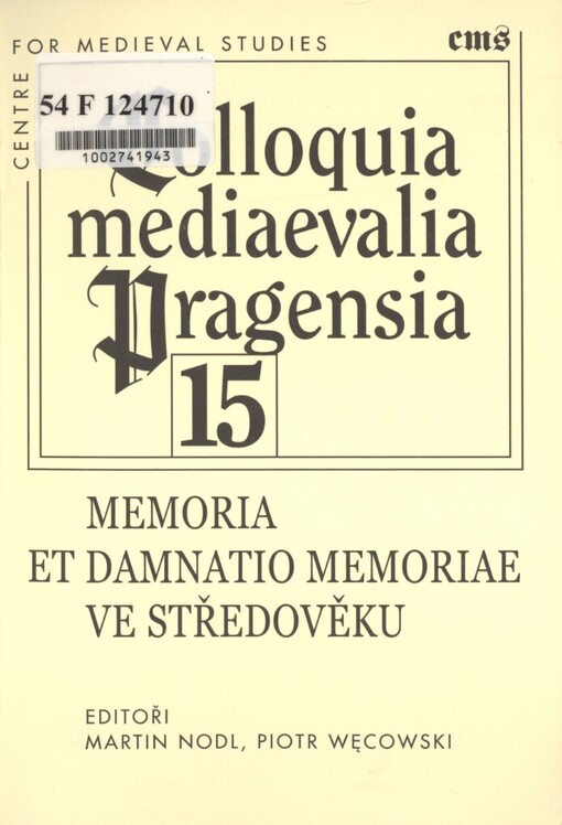 Memoria et damnatio memoriae ve středověku