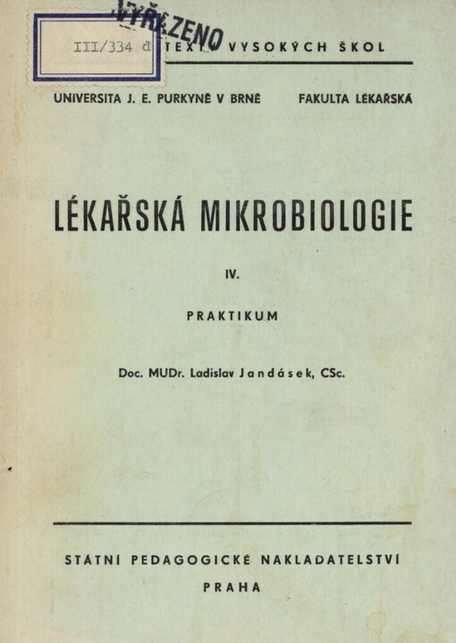 Lékařská mikrobiologie IV: praktikum
