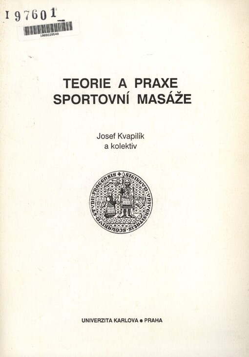 Teorie a praxe sportovní masáže