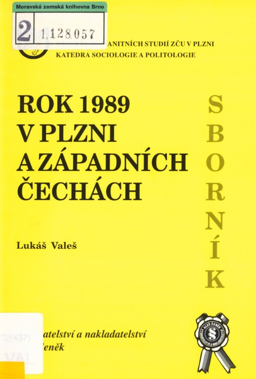 Rok 1989 v Plzni a západních Čechách: [sborník]