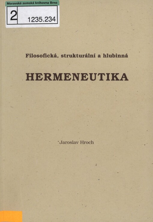 Filosofická, strukturální a hlubinná hermeneutika