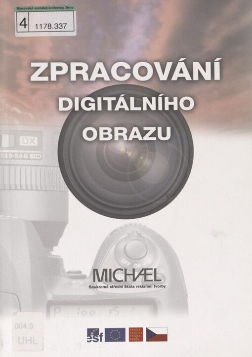Zpracování digitální fotografie