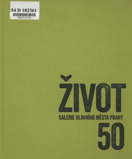 Život Galerie hlavního města Prahy 50
