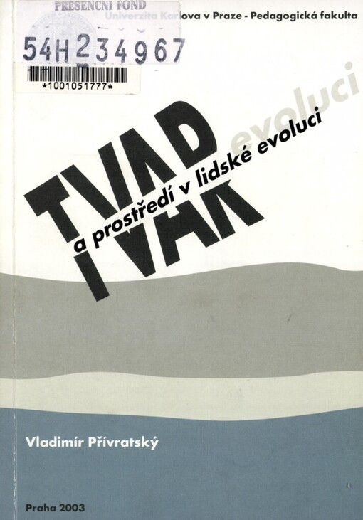 Prostředí a tvar v lidské evoluci