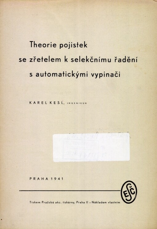 Theorie pojistek se zřetelem k selekčnímu řadění s automatickými vypinači