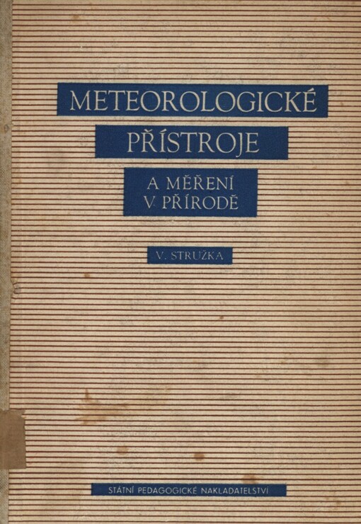 Meteorologické přístroje a měření v přírodě :Příručka pro učitele