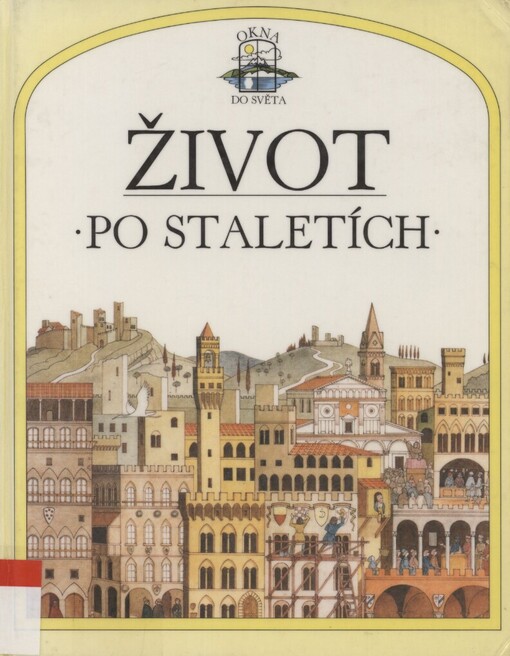 Život po staletích