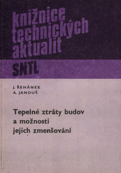 Tepelné ztráty budov a možnosti jejich zmenšování