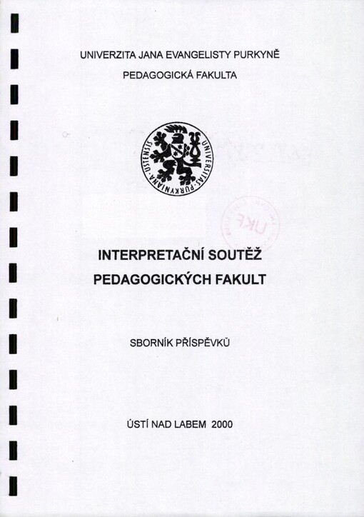 Interpretační soutěž pedagogických fakult: sborník příspěvků