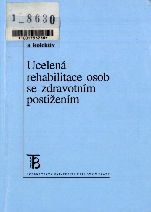 Ucelená rehabilitace osob se zdravotním postižením