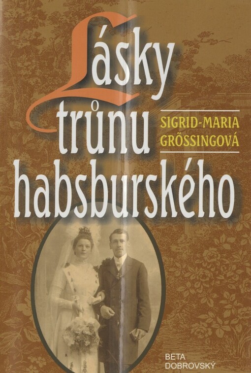 Lásky trůnu habsburského