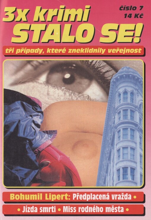 Předplacená vražda ;Jízda smrti ; Miss rodného města