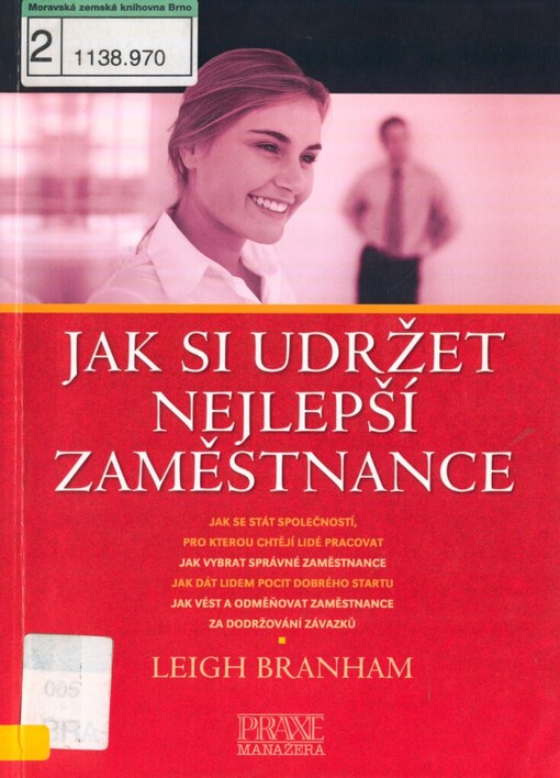 Jak si udržet nejlepší zaměstnance