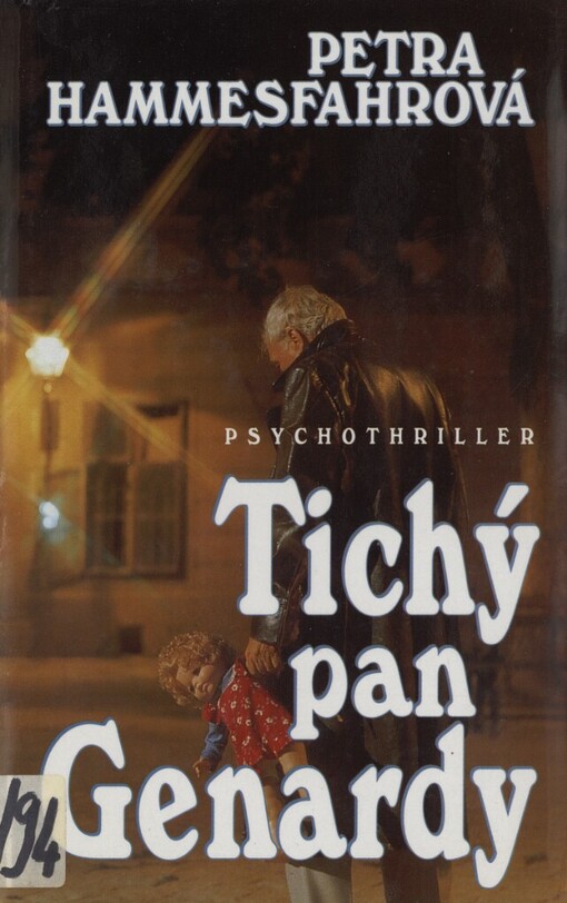 Tichý pan Genardy: Psychothriller