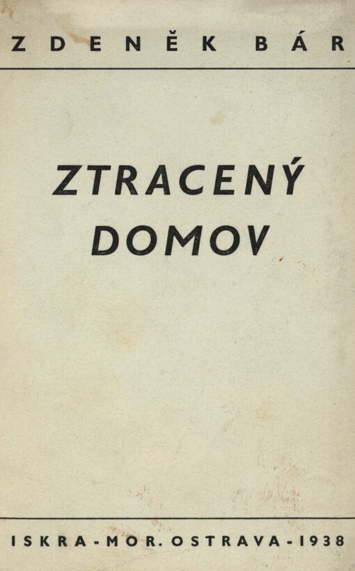 Ztracený domov :prózy z černého kraje