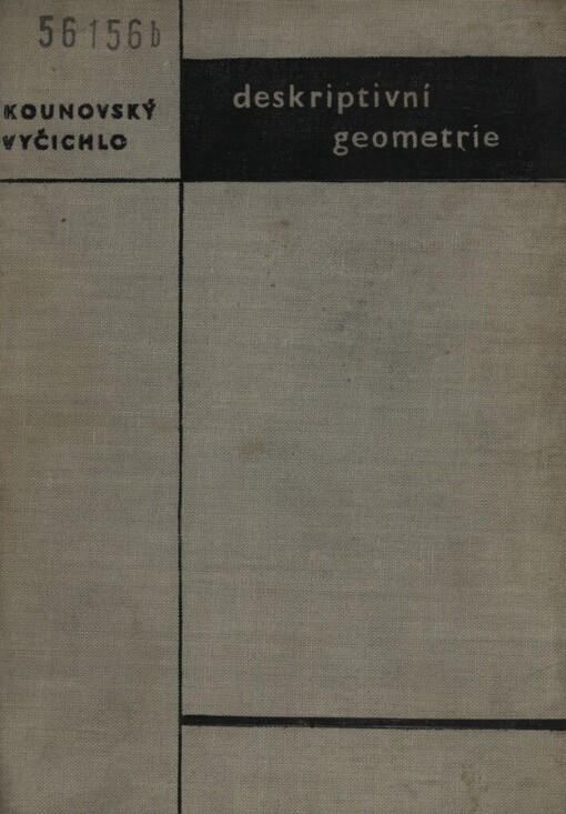 Deskriptivní geometrie :Celost. vysokošk. učebnice