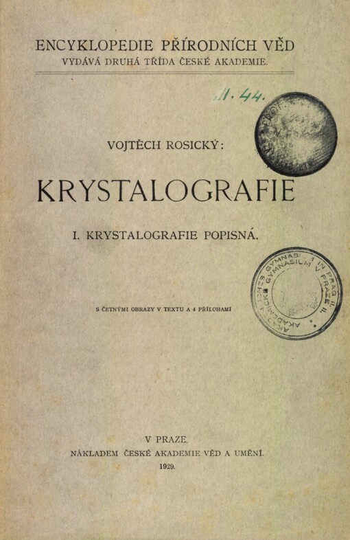 Krystalografie.[Díl l],Krystalografie popisná
