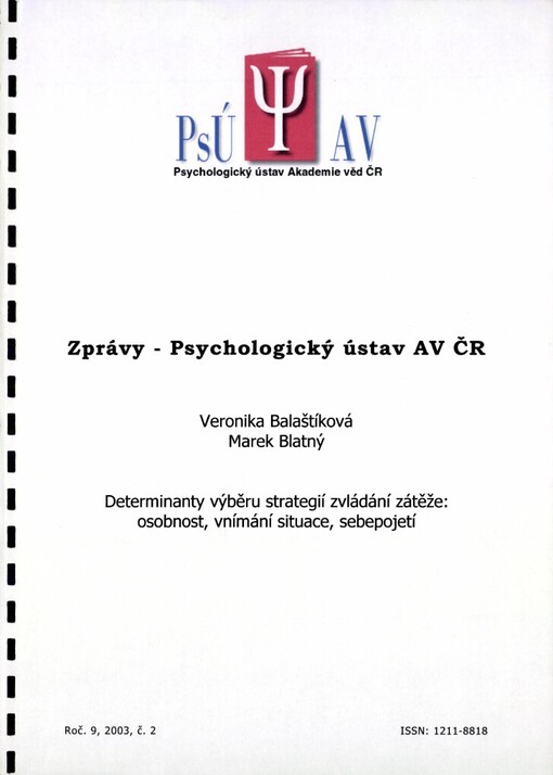 Determinanty výběru strategií zvládání zátěže: osobnost, vnímání situace, sebepojetí