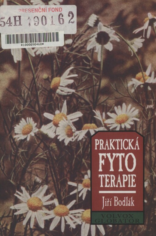 Praktická fytoterapie, aneb, Léčení bylinkami