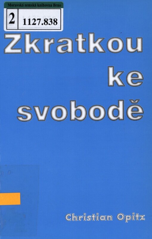 Zkratkou ke svobodě: rozvoj potenciálu mozku člověka