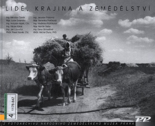 Lidé, krajina a zemědělství: z fotoarchivu Národního zemědělského muzea Praha