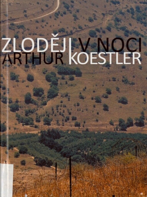 Zloději v noci: letopis jednoho experimentu