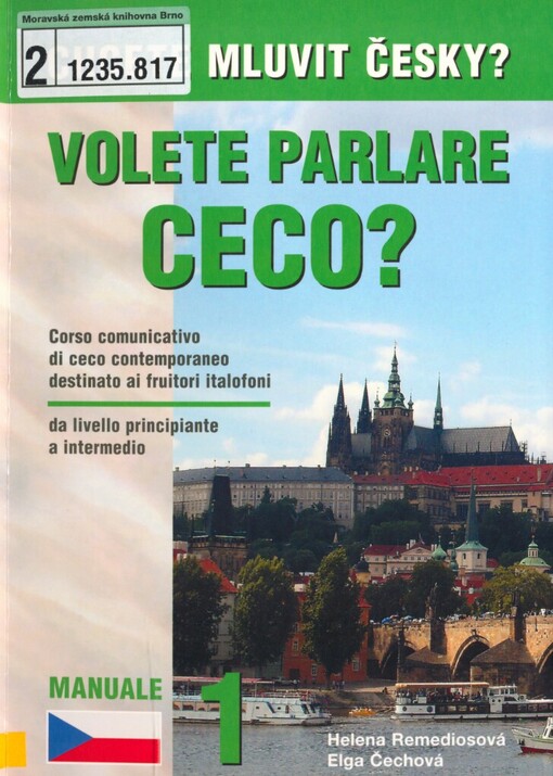 Chcete mluvit česky? =: Volete parlare ceco?