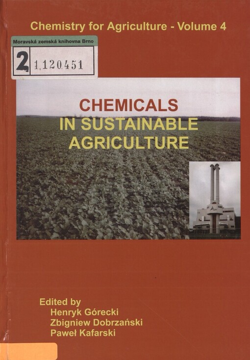 Chemicals in sustainable agriculture