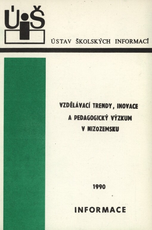 Vzdělávací trendy, inovace a pedagogický výzkum v Nizozemsku