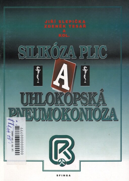 Silikóza plic a uhlokopská pneumokonióza