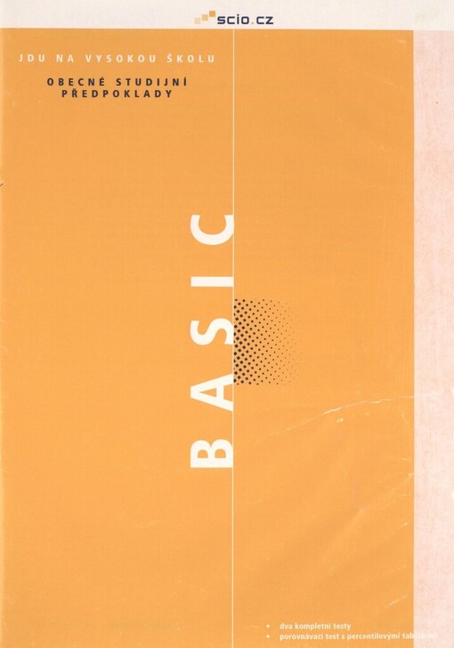 Jdu na vysokou školu: [sada Basic], Obecné studijní předpoklady