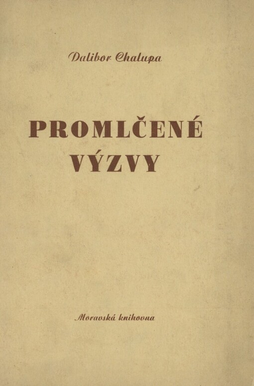 Promlčené výzvy :verše z let 1923-25