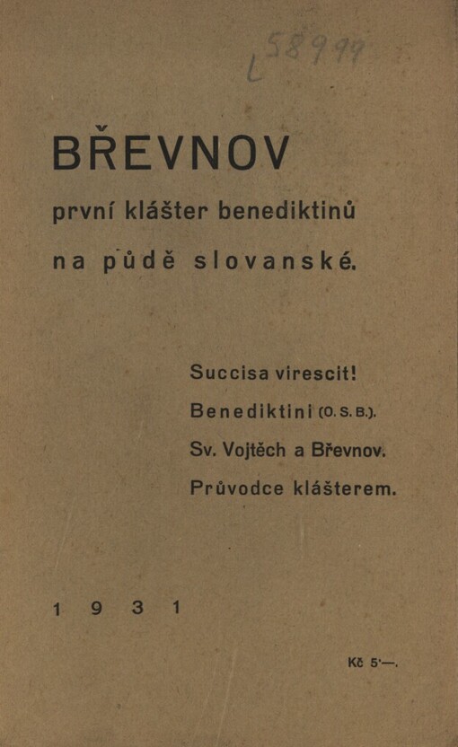 Břevnov, první klášter černých Benediktinů na půdě slovanské