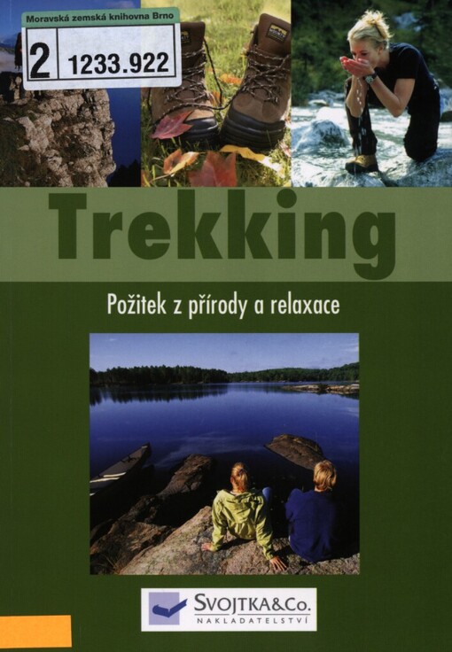 Trekking: požitek z přírody a relaxace