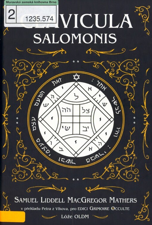 Clavicula Salomonis =: (Klíč krále Šalamouna)